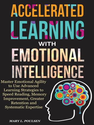 cover image of Accelerated Learning with Emotional Intelligence